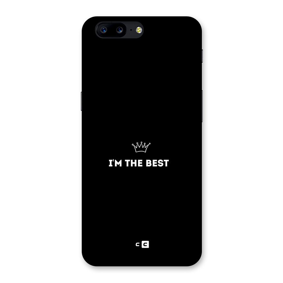 I Am The Best Back Case for OnePlus 5