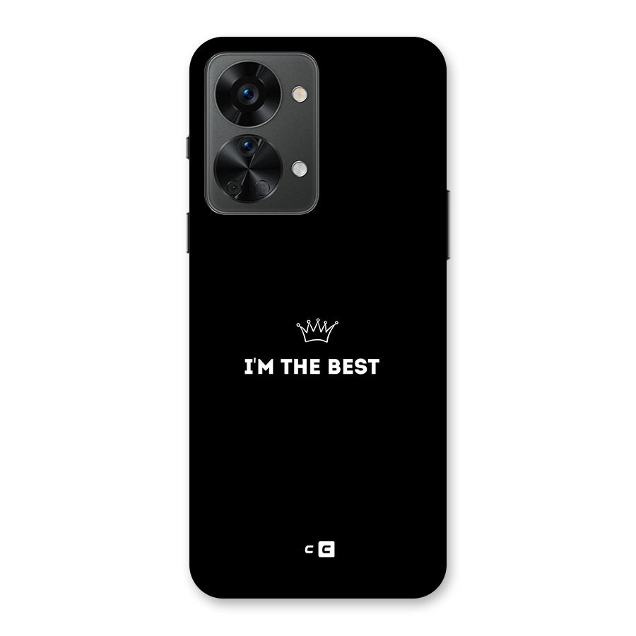 I Am The Best Back Case for OnePlus Nord 2T