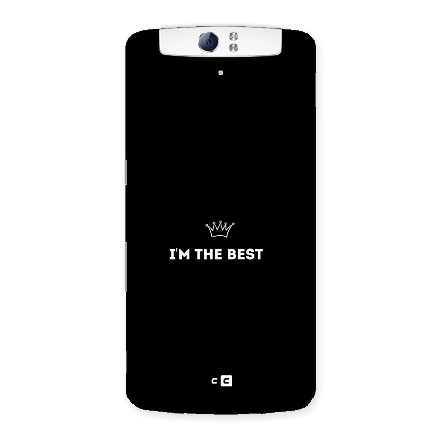 I Am The Best Back Case for Oppo N1