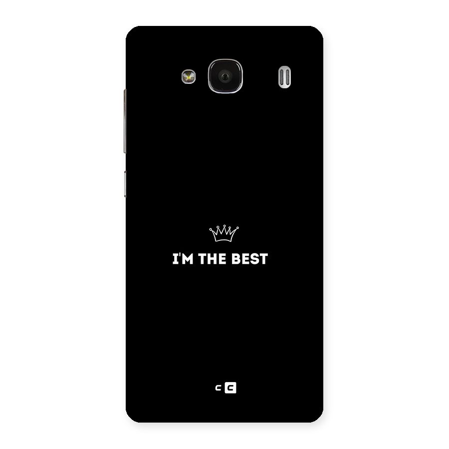 I Am The Best Back Case for Redmi 2s