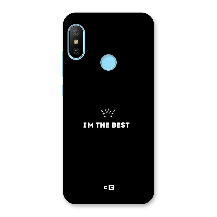 I Am The Best Back Case for Redmi 6 Pro