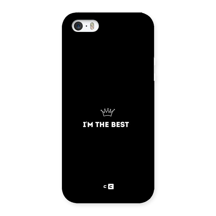 I Am The Best Back Case for iPhone SE 2016