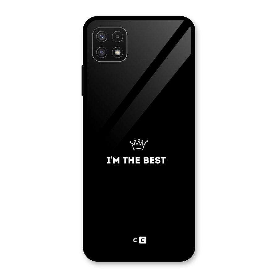 I Am The Best Glass Back Case for Galaxy A22 5G