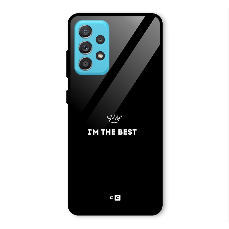 I Am The Best Glass Back Case for Galaxy A52s 5G