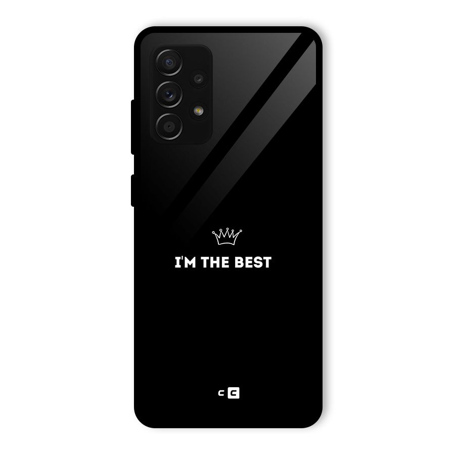 I Am The Best Glass Back Case for Galaxy A53 5G