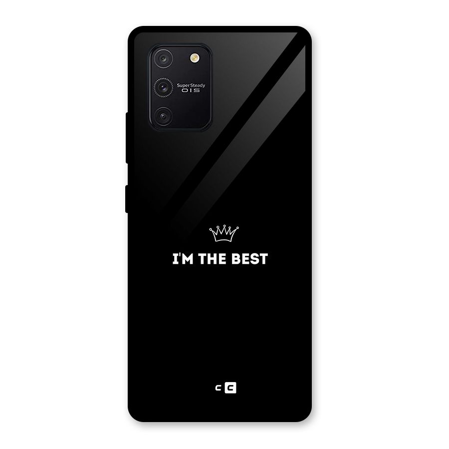I Am The Best Glass Back Case for Galaxy S10 Lite