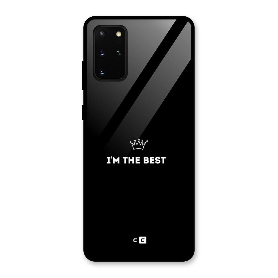 I Am The Best Glass Back Case for Galaxy S20 Plus