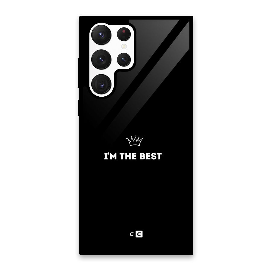 I Am The Best Glass Back Case for Galaxy S22 Ultra 5G