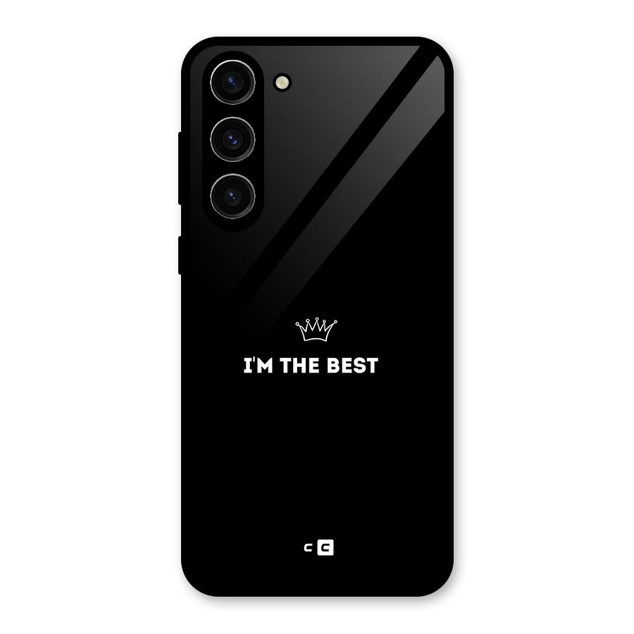I Am The Best Glass Back Case for Galaxy S23 Plus