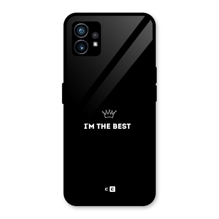 I Am The Best Glass Back Case for Nothing Phone 1