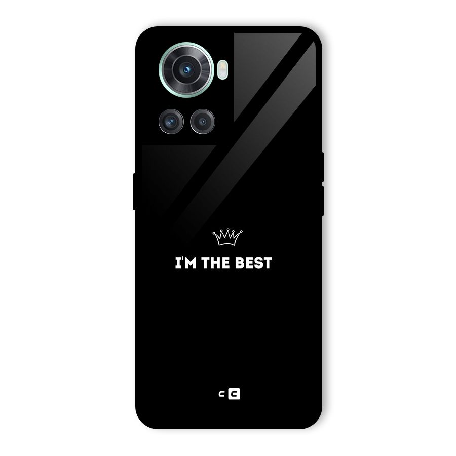 I Am The Best Glass Back Case for OnePlus 10R