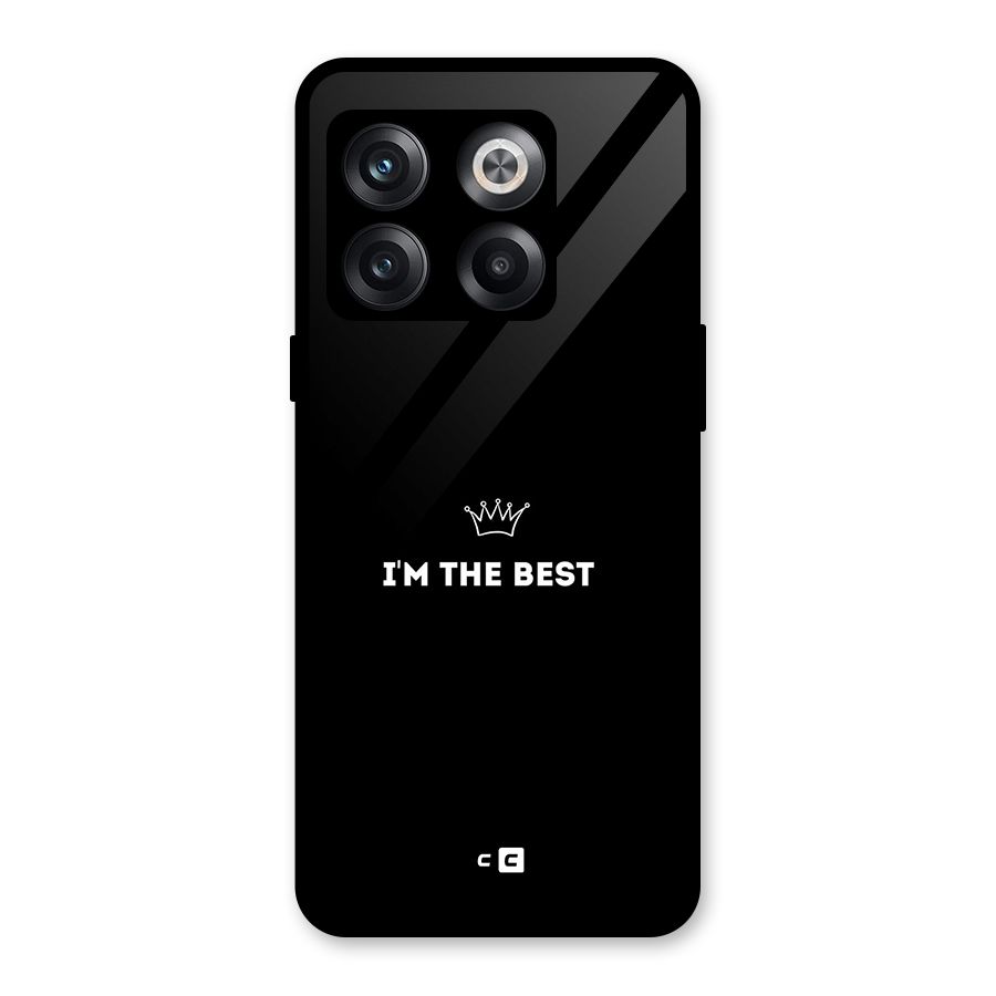 I Am The Best Glass Back Case for OnePlus 10T
