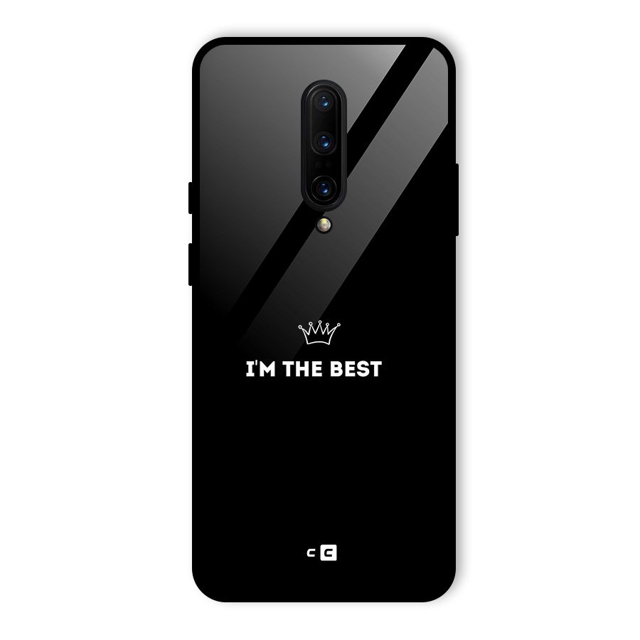 I Am The Best Glass Back Case for OnePlus 7 Pro