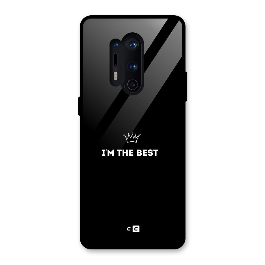 I Am The Best Glass Back Case for OnePlus 8 Pro