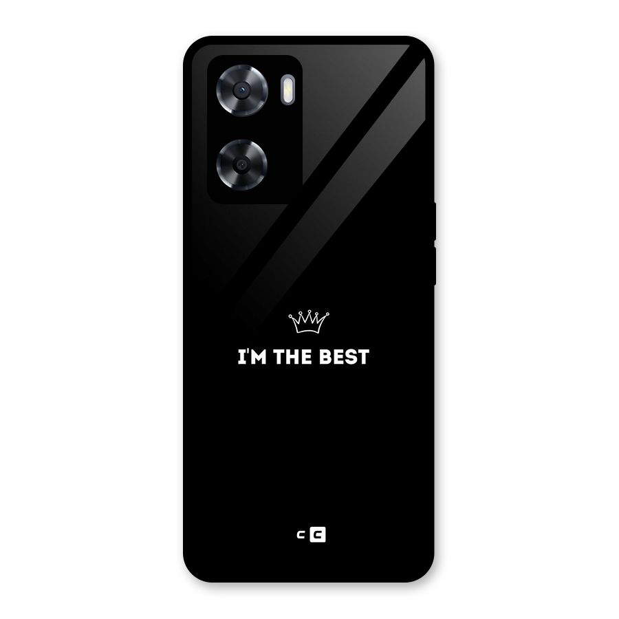 I Am The Best Glass Back Case for Oppo A57 2022