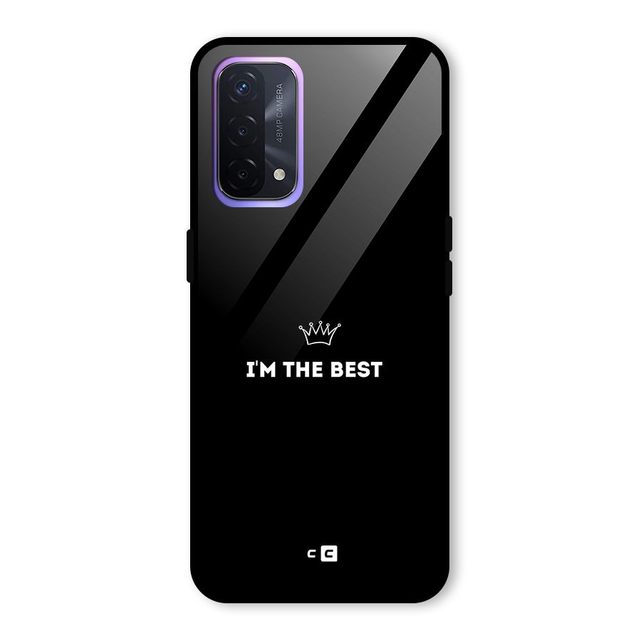 I Am The Best Glass Back Case for Oppo A74 5G