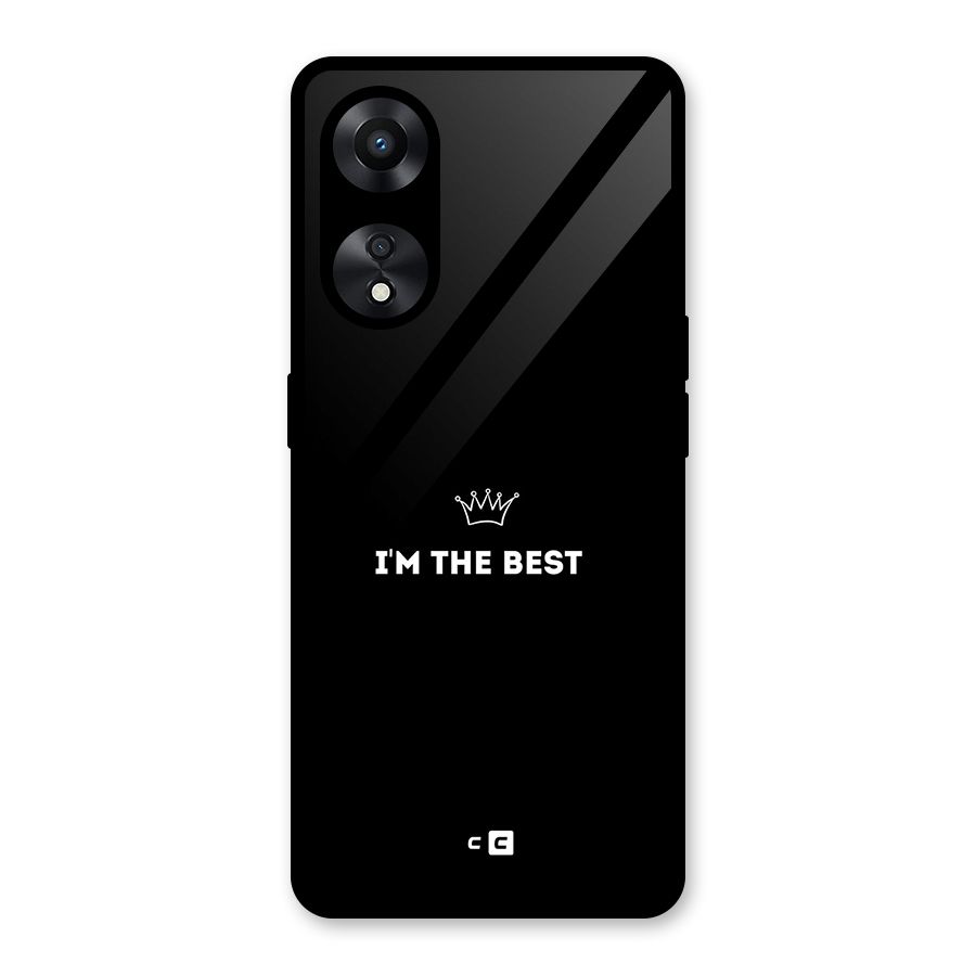 I Am The Best Glass Back Case for Oppo A78