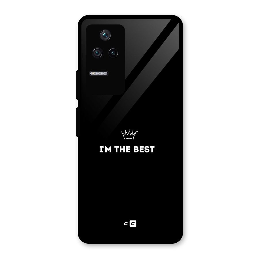 I Am The Best Glass Back Case for Poco F4 5G