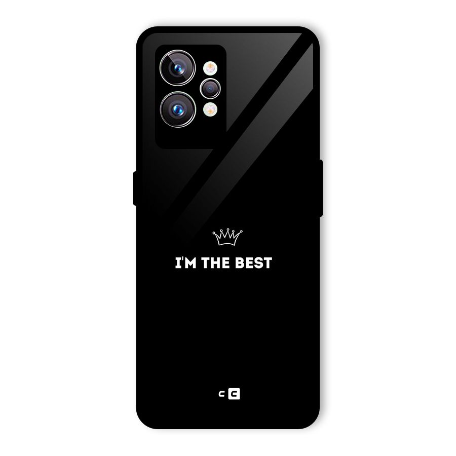 I Am The Best Glass Back Case for Realme GT2 Pro