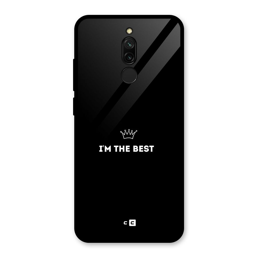 I Am The Best Glass Back Case for Redmi 8