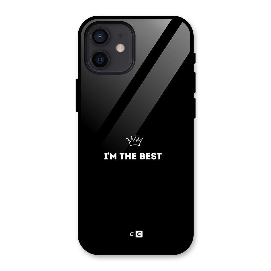 I Am The Best Glass Back Case for iPhone 12