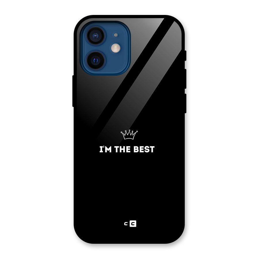 I Am The Best Glass Back Case for iPhone 12 Mini