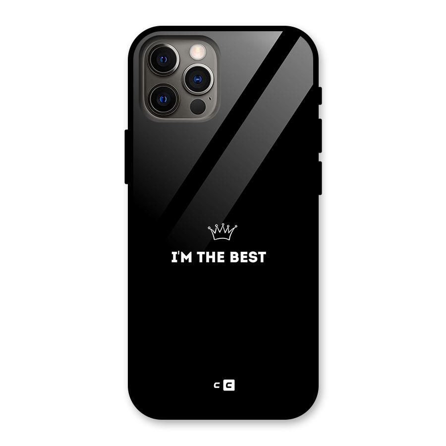 I Am The Best Glass Back Case for iPhone 12 Pro