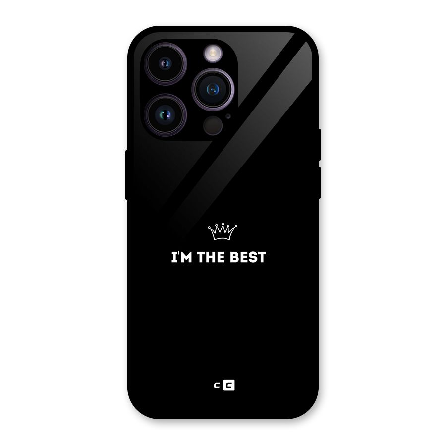 I Am The Best Glass Back Case for iPhone 14 Pro
