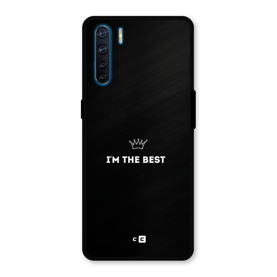 I Am The Best Metal Back Case for Oppo F15