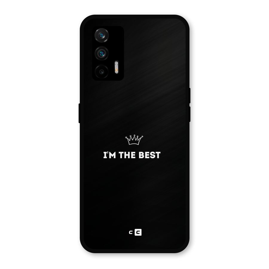 I Am The Best Metal Back Case for Realme GT 5G