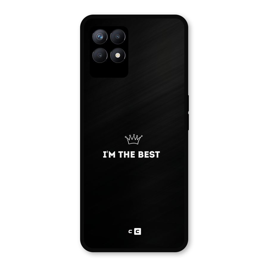 I Am The Best Metal Back Case for Realme Narzo 50
