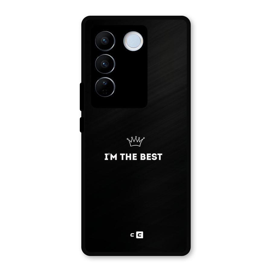 I Am The Best Metal Back Case for Vivo V27