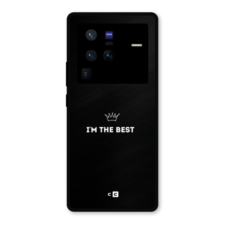 I Am The Best Metal Back Case for Vivo X80 Pro