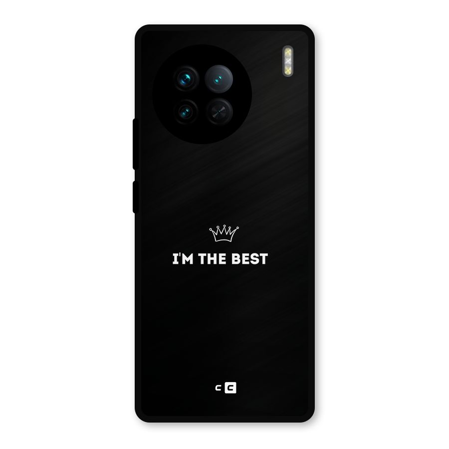 I Am The Best Metal Back Case for Vivo X90