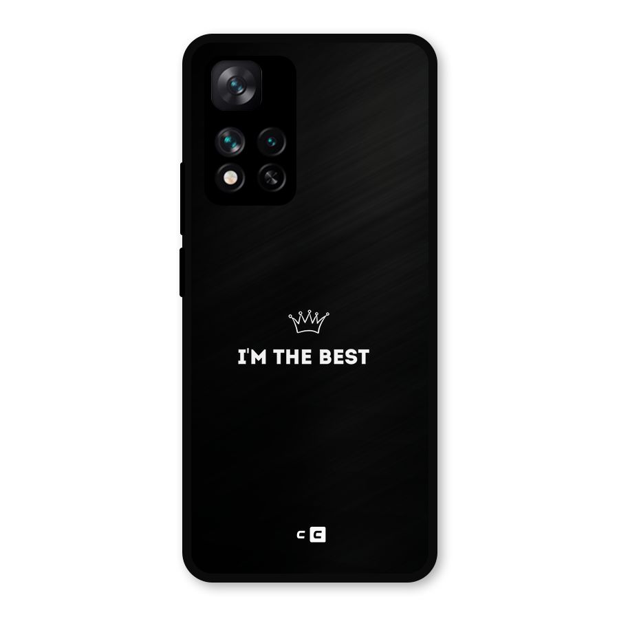 I Am The Best Metal Back Case for Xiaomi 11i 5G