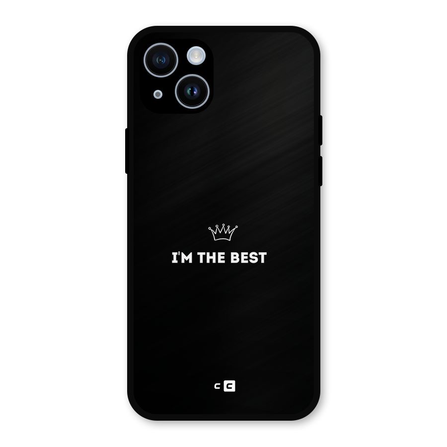 I Am The Best Metal Back Case for iPhone 14