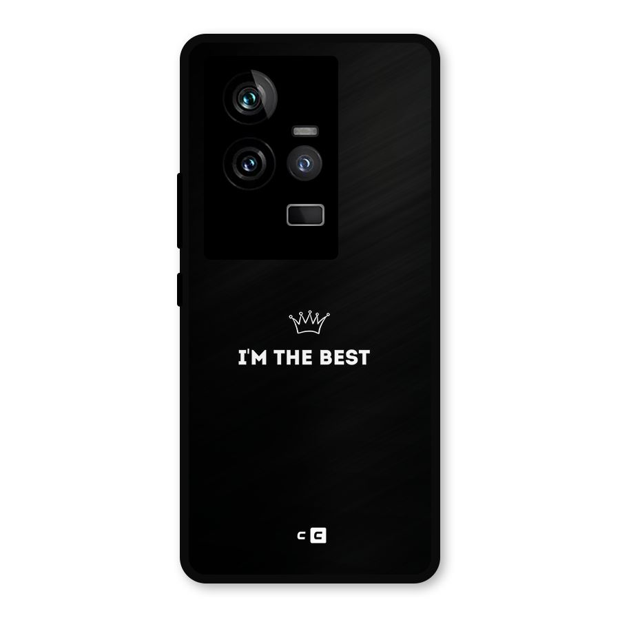 I Am The Best Metal Back Case for iQOO 11 5G