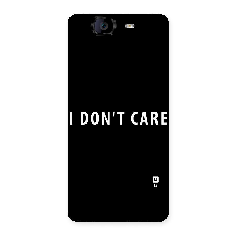 I Dont Care Typography Back Case for Canvas Knight A350