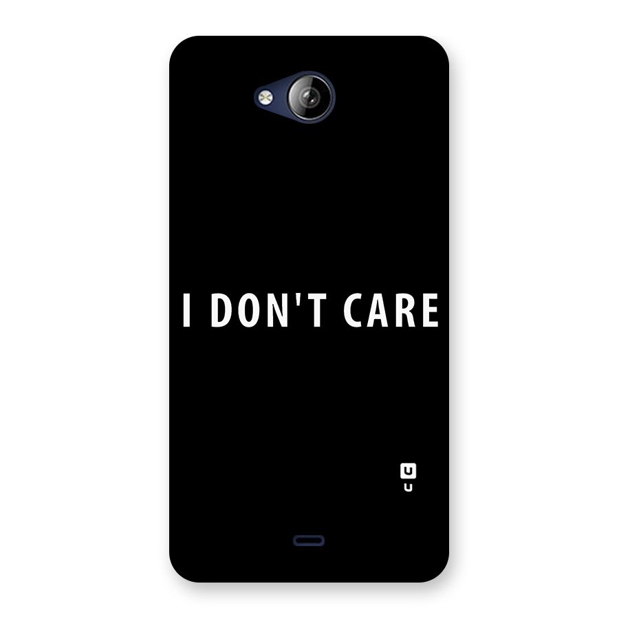 I Dont Care Typography Back Case for Canvas Play Q355
