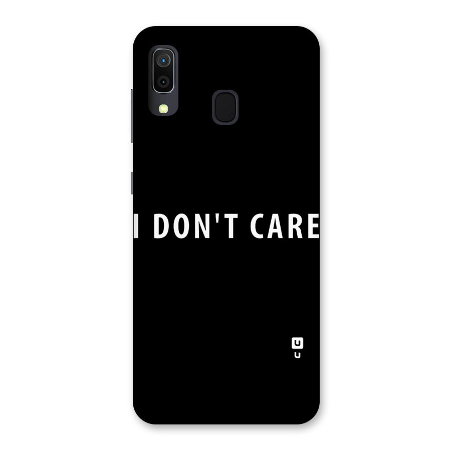 I Dont Care Typography Back Case for Galaxy A20