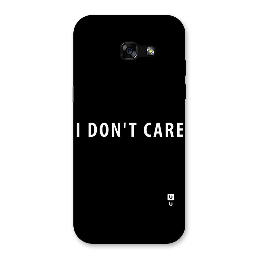 I Dont Care Typography Back Case for Galaxy A5 2017