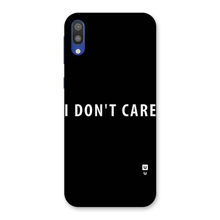 I Dont Care Typography Back Case for Galaxy M10