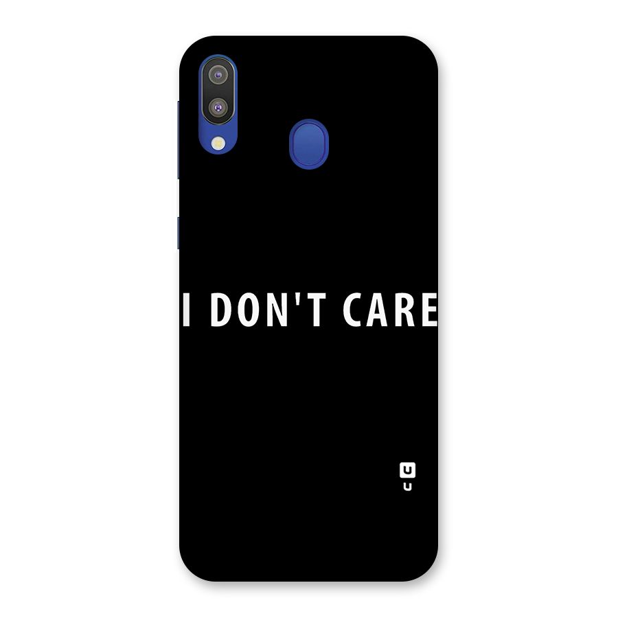 I Dont Care Typography Back Case for Galaxy M20