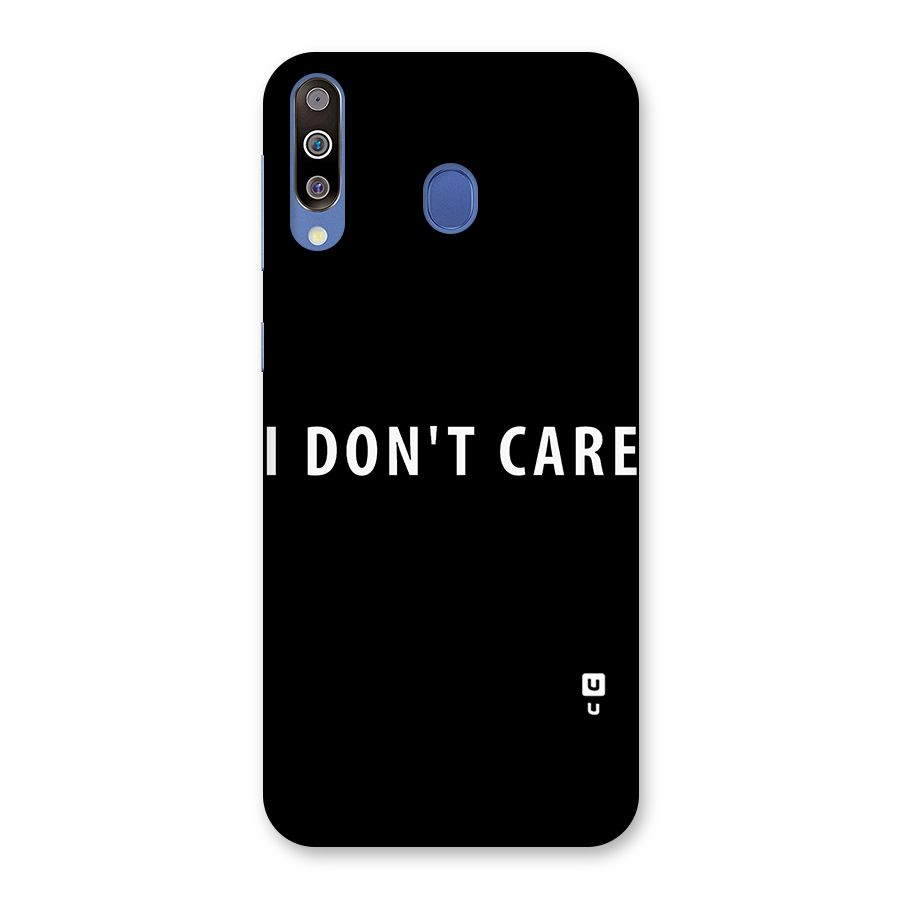 I Dont Care Typography Back Case for Galaxy M30