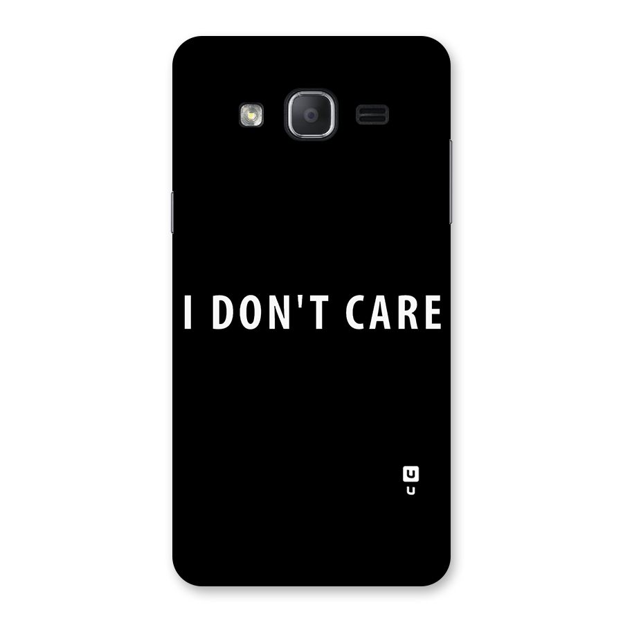 I Dont Care Typography Back Case for Galaxy On7 Pro