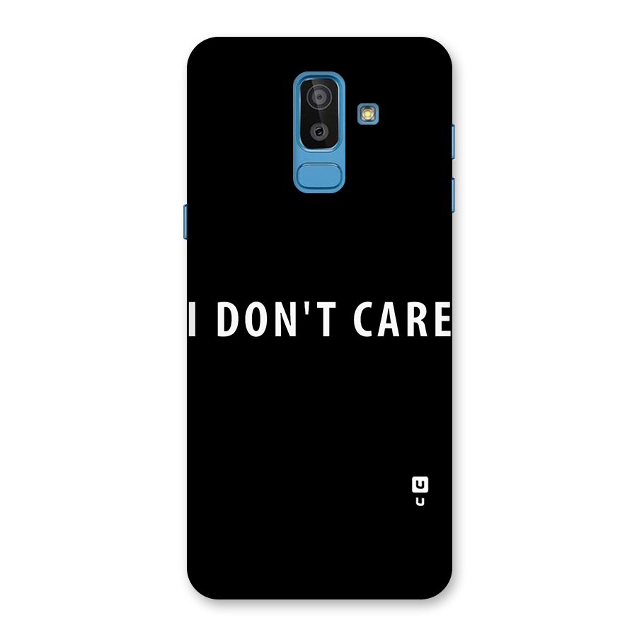 I Dont Care Typography Back Case for Galaxy On8 (2018)