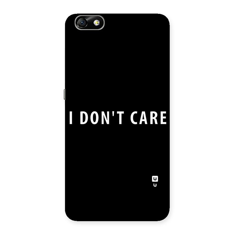 I Dont Care Typography Back Case for Honor 4X