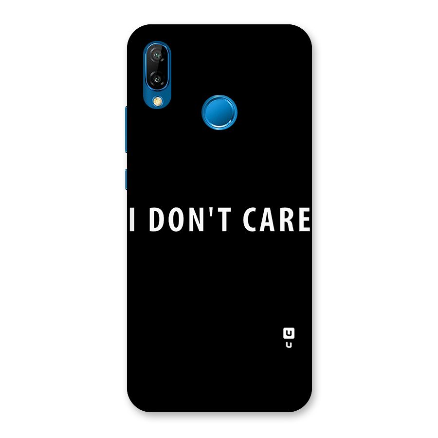 I Dont Care Typography Back Case for Huawei P20 Lite