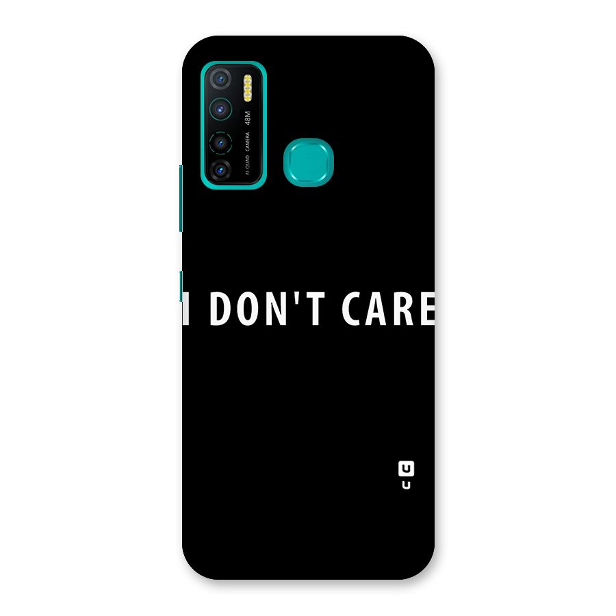 I Dont Care Typography Back Case for Infinix Hot 9 Pro