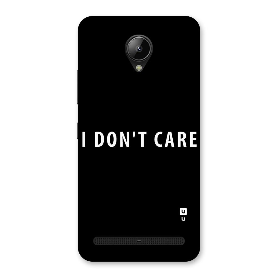 I Dont Care Typography Back Case for Lenovo C2